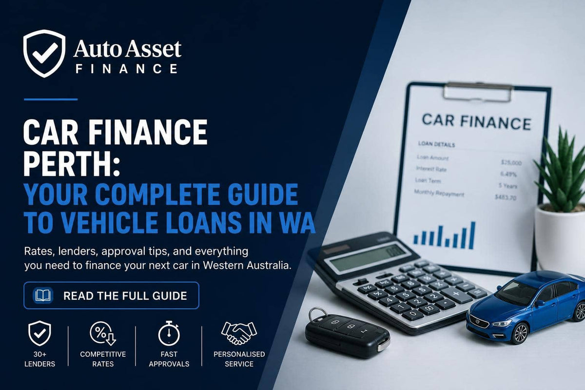Car Finance Perth: Your Complete Guide to Vehicle Loans in WA